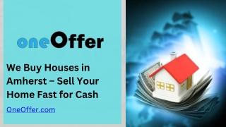 We Buy Houses in Amherst – Sell Your Home Fast for Cash