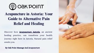 Acupuncture in Astoria: Your Guide to Alternative Pain Relief and Healing