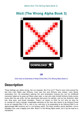 eBook Illicit (The Wrong Alpha Book 3)