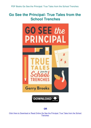 PDF Books Go See the Principal True Tales from the School Trenches