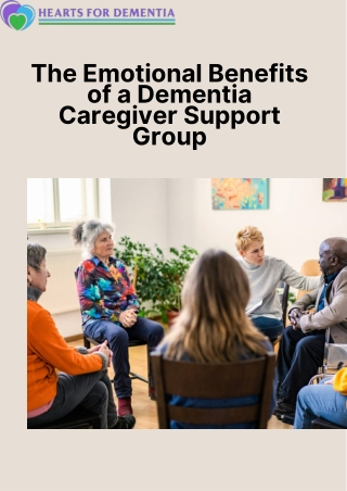 The Emotional Benefits of a Dementia Caregiver Support Group