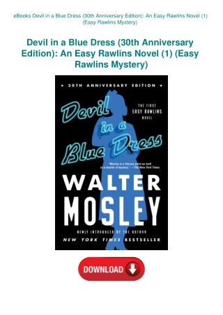 eBooks Devil in a Blue Dress (30th Anniversary Edition) An Easy Rawlins Novel (1) (Easy Rawlins Myst
