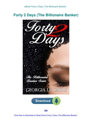 eBook Forty 2 Days (The Billionaire Banker)