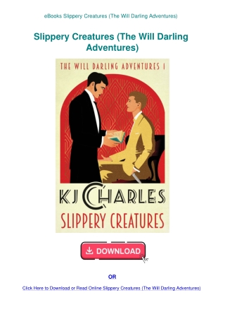 eBooks Slippery Creatures (The Will Darling Adventures)