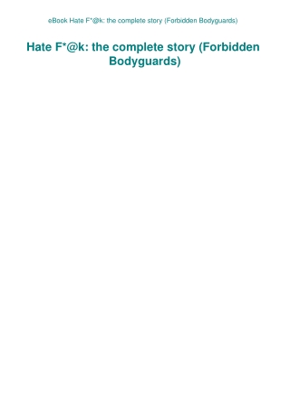 eBook Hate F@k the complete story (Forbidden Bodyguards)