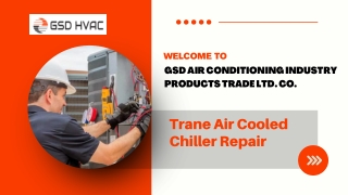Trane air Cooled Chiller Repair - GSD HVAC