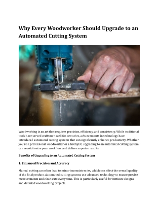 Why Every Woodworker Should Upgrade to an Automated Cutting System