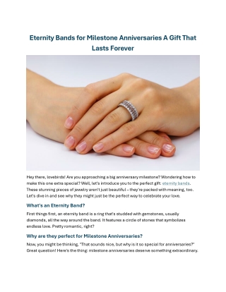 Eternity Bands for Milestone Anniversaries A Gift That Lasts Forever