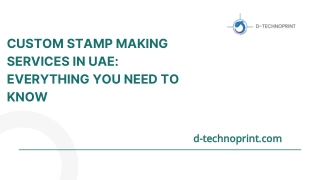Custom Stamp Making Services in UAE: Everything You Need to Know