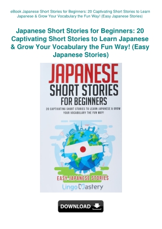 eBook Japanese Short Stories for Beginners 20 Captivating Short Stories to Learn Japanese & Grow You