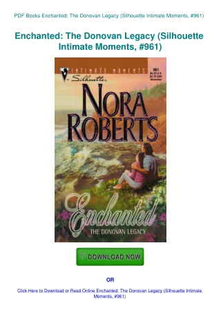 PDF Books Enchanted The Donovan Legacy (Silhouette Intimate Moments  #961)