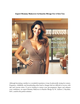 Expert Mommy Makeover In Rancho Mirage For A New You