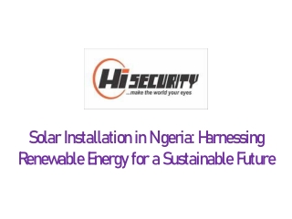 Solar Installation in Nigeria Harnessing Renewable Energy for a Sustainable Future