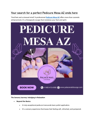 Your search for a perfect Pedicure Mesa AZ ends here