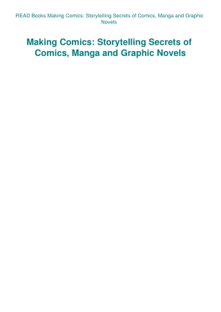 READ Books Making Comics Storytelling Secrets of Comics  Manga and Graphic Novels