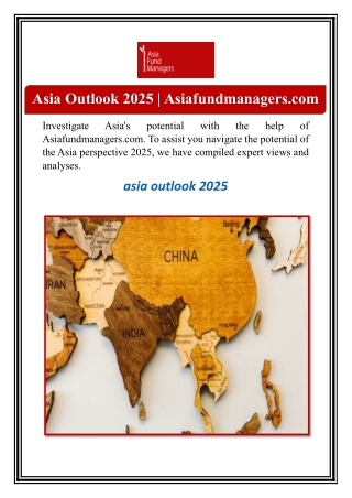 Asia Outlook 2025 | Asiafundmanagers.com
