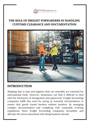 The role of Freight Forwarders in handling customs clearance and documentation