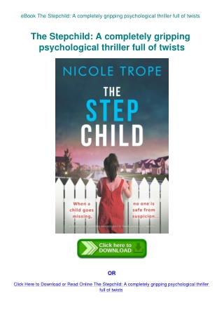 eBook The Stepchild A completely gripping psychological thriller full of twists