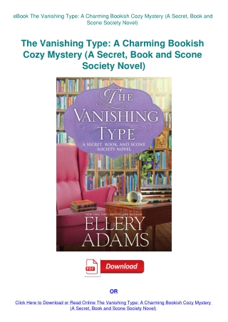 eBook The Vanishing Type A Charming Bookish Cozy Mystery (A Secret  Book and Scone Society Novel)