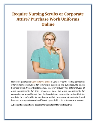Require Nursing Scrubs or Corporate Attire Purchase Work Uniforms Online