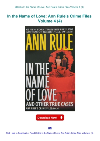 eBooks In the Name of Love Ann Rule's Crime Files Volume 4 (4)