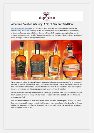 American Bourbon Whiskey: A Sip of Oak and Tradition