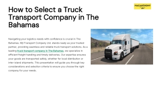 How to Select a Truck Transport Company in Bahamas