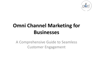 Omnichannel Marketing for Businesses
