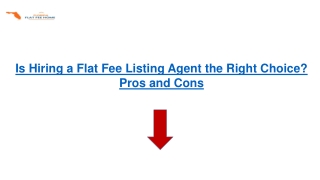 Is Hiring a Flat Fee Listing Agent the Right Choice? Pros and Cons