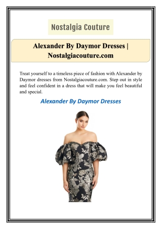 Alexander By Daymor Dresses | Nostalgiacouture.com