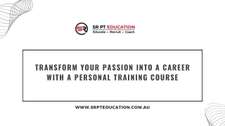 Transform Your Passion into a Career with a Personal Training Course
