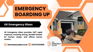 Fast and Reliable Emergency Boarding Up Service for Property Protection