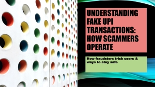Understanding Fake UPI Transactions: How Scammers Operate