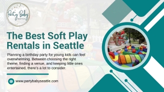 Toddler Soft Play Rentals in Seattle – Book Your Play Zone Today!
