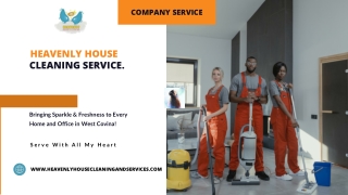 Heavenly House Cleaning – West Covina’s Trusted Cleaning Experts