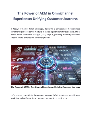 The Power of AEM in Omnichannel Experience: Unifying Customer Journeys