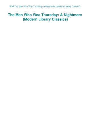 PDF The Man Who Was Thursday A Nightmare (Modern Library Classics)