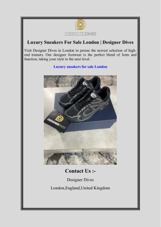 Luxury Sneakers For Sale London | Designer Dives