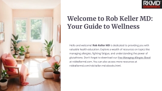 Welcome to Rob Keller MD: Your Guide to Wellness