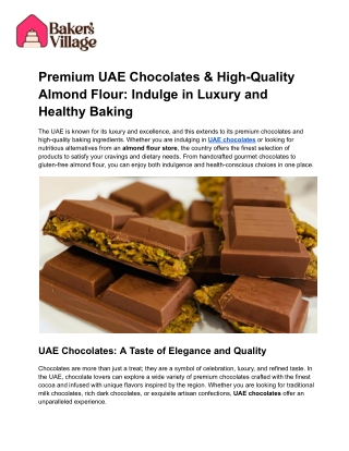 Premium UAE Chocolates & High-Quality Almond Flour_ Indulge in Luxury and Healthy Baking
