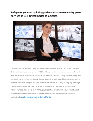 Safeguard yourself by hiring professionals from security guard services in Bell, United States of America (2)