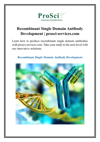 Recombinant Single Domain Antibody Development  prosci-services.com