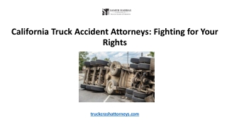 California Truck Accident Attorneys Fighting for Your Rights