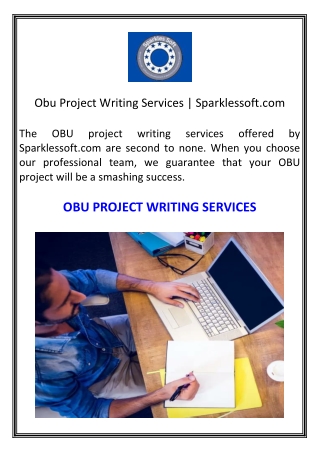 Obu Project Writing Services  Sparklessoft.com