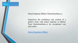 Dental Implants Milton  Dentistinmilton.ca