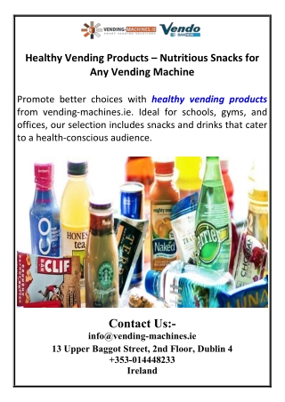 Healthy Vending Products – Nutritious Snacks for Any Vending Machine