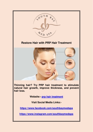 Restore Hair with PRP Hair Treatment