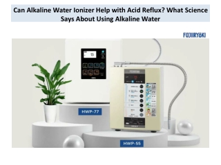 Can Alkaline Water Ionizer Help with Acid Reflux What Science Says About Using Alkaline Water