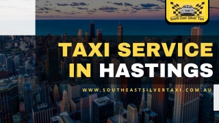 Taxi Service in Hastings — Southeast Silver Taxi