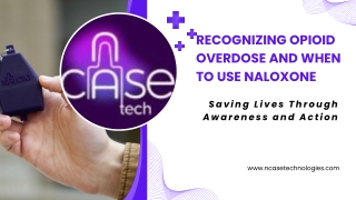 Opioid Overdose First Aid: Using a Naloxone Kit & Storing It in a Narcan Case
